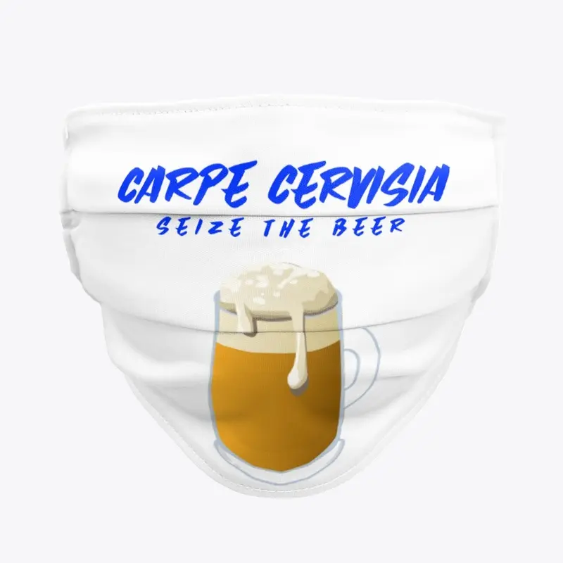 Carpe Cervisia, Seize the Beer