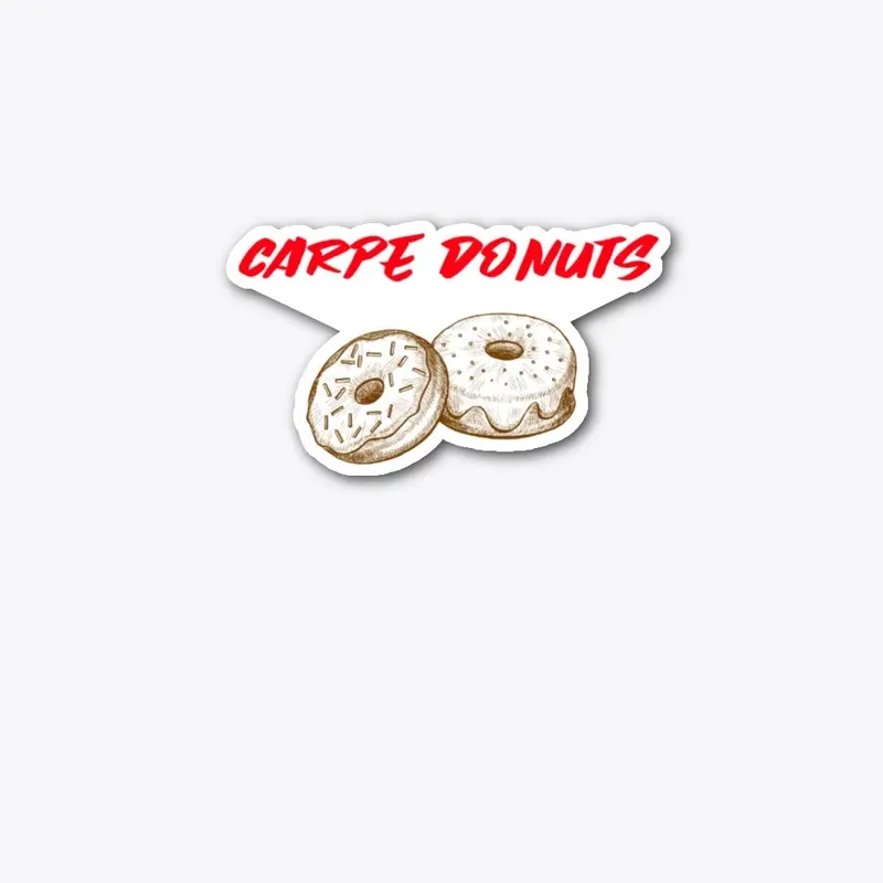 Carpe Donuts, Latin for Seize the Donuts