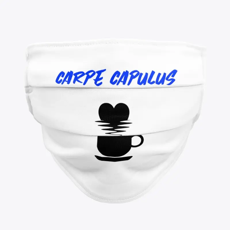 Carpe Capulus, latin 4 Seize the Coffee