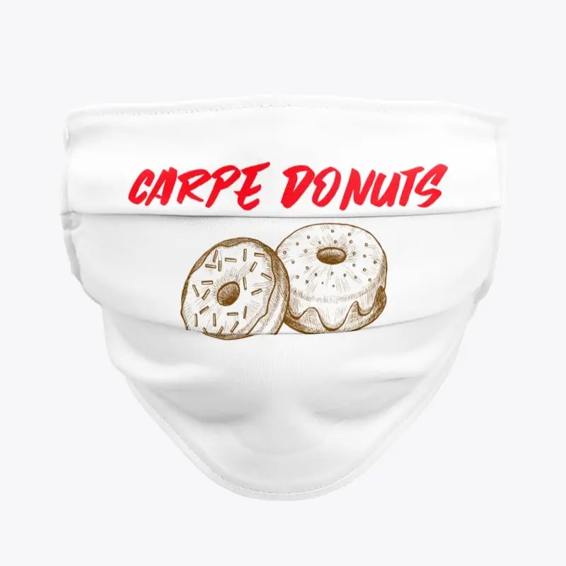 Carpe Donuts, Latin for Seize the Donuts