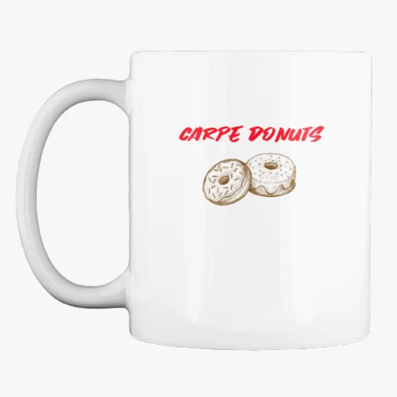 Carpe Donuts, Latin for Seize the Donuts